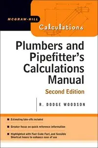 Plumber's and Pipe Fitter's Calculations Manual (repost)