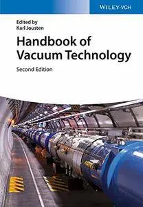 Handbook of Vacuum Technology, 2nd Edition