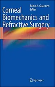 Corneal Biomechanics and Refractive Surgery