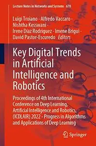 Key Digital Trends in Artificial Intelligence and Robotics