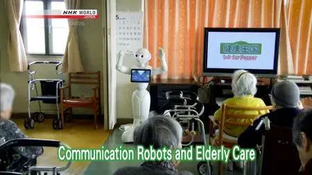 NHK - Medical Frontiers: Communication Robots And Elderly Care (2018)