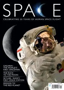 Space: Celebrating 50 years of human space flight by David Baker