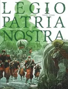 Legio Patria Nostra - Tome 03 - Tierras calientes