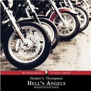 Hell's Angels: A Strange and Terrible Saga (Audiobook)