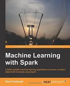 Machine Learning with Spark [Repost]