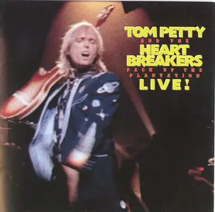 Tom Petty & The Heartbreakers - Pack Up The Plantation Live! (1985)