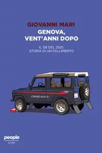 Giovanni Mari - Genova, vent’anni dopo