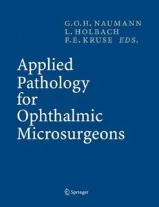 Applied Pathology for Ophthalmic Microsurgeons (Repost)