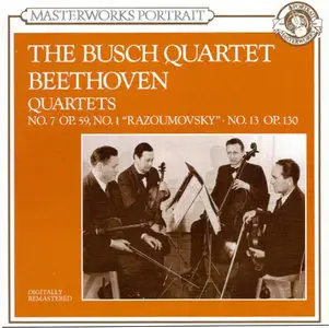 Beethoven: String Quartet Op. 59, No. 1 & Op. 130, Busch Quartet