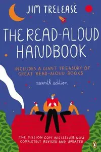 The Read-Aloud Handbook (7th edition) (Repost)