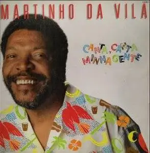 Martinho Da Vila - Canta Canta, Minha Gente