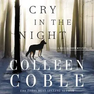 «Cry in the Night» by Colleen Coble