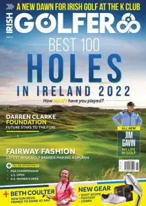 The Irish Golfer Magazine – June 2022