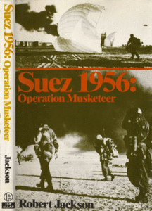 Suez 1956 : Operation Musketeer