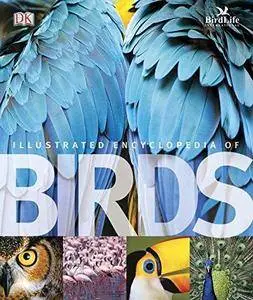 The Illustrated Encyclopedia of Birds (Repost)