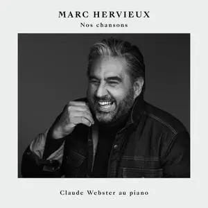 Marc Hervieux - Nos chansons (2018) [Official Digital Download 24/96]
