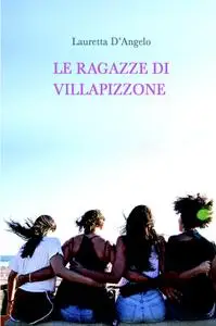 Le ragazze di Villapizzone