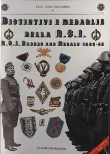 R.S.I. Badges and Medals 1943/1945 / Distintivi e Medaglie della R.S.I. (repost)