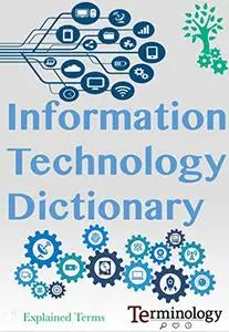 Dictionary of Information Technology