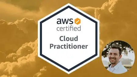 AWS Certified Cloud Practitioner 2019 - In Depth & Hands On!