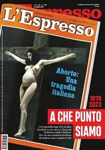 l'Espresso N.19 - 14 Maggio 2023