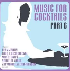 Music For Cocktails Part 6