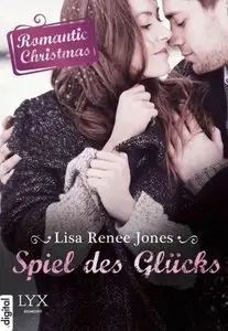 Jones, Lisa Renee - Romantic Christmas - Spiel des Gluecks