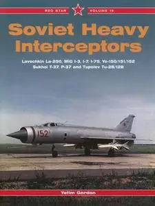 Soviet Heavy Interceptors (Red Star vol.19)