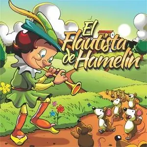«El flautista de Hamelín» by Hnos. Grim