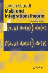 Maß- und Integrationstheorie, Auflage: 6 (Repost)