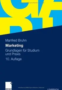 Marketing: Grundlagen für Studium und Praxis (repost)