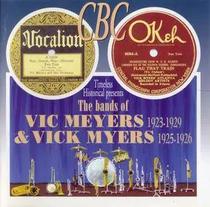 Vic Meyers & Vick Myers - The Bands Of Vic Meyers, 1923-1929, & Vick Meyers, 1925-1926 (2000} {Timeless Historical CBC 1-060}