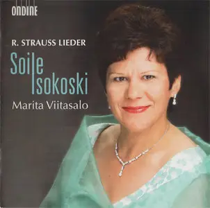 Richard Strauss - Soile Isokoski / Marita Viitasalo - Lieder (2012)