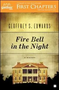 «Fire Bell in the Night» by Geoffrey Edwards