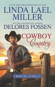 «Cowboy Country» by Delores Fossen, Linda Lael Miller