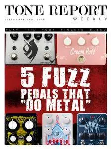 Tone Report Weekly - Issue 143 (September 2, 2016)
