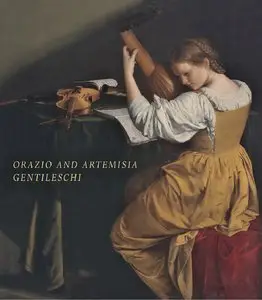 Christiansen, Keith, & Judith W. Mann, "Orazio and Artemisia Gentileschi"