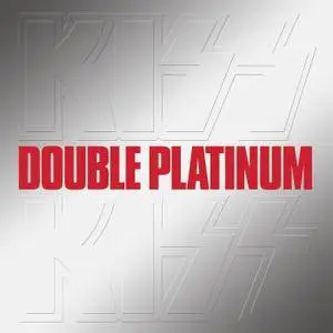 Kiss - Double Platinum (1978/2014)