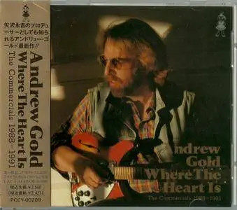 Andrew Gold - Where The Heart Is: The Commercials 1988-1991 (1991)