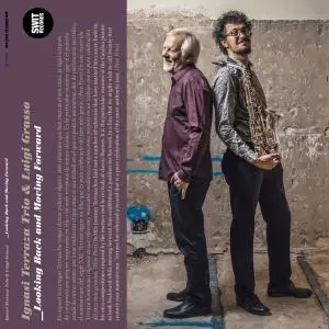 Ignasi Terraza, Luigi Grasso & Ignasi Terraza Trio - Looking Back and Moving Forward (2018)