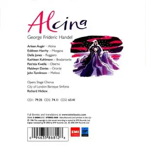 Richard Hickox, City of London Baroque Sinfonia - Handel: Alcina (2006)