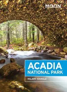 Moon Acadia National Park (Travel Guide), 6th Edition