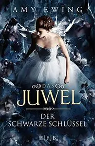 Das Juwel - Der Schwarze Schlüssel