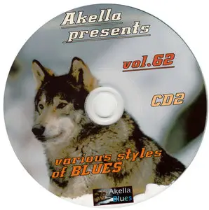VA: Akella Presents Vol.62 - Various Styles Of Blues (2015)