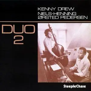 Kenny Drew & Niels-Henning Ørsted Pedersen - Duo 2 (1974) [Reissue 1990]