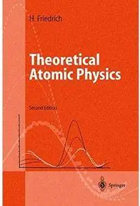 Theoretical Atomic Physics (2nd edition) [Repost]
