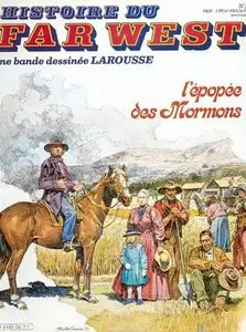 Histoire du Far West T26 (L´épopée des Mormons)