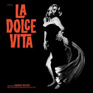Nino Rota - La dolce vita (Original Motion Picture Soundtrack / Remastered 2022) (1960/2022)
