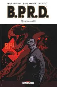 B.P.R.D - Tome 8 - Champ de bataille