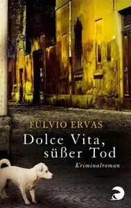 Ervas, Fulvio - Inspektor Stucky 02 - Dolce Vita, süsser Tod